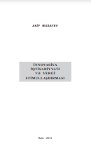 İnnovasiya iqtisadiyyatı və vergi stimullaşdırması